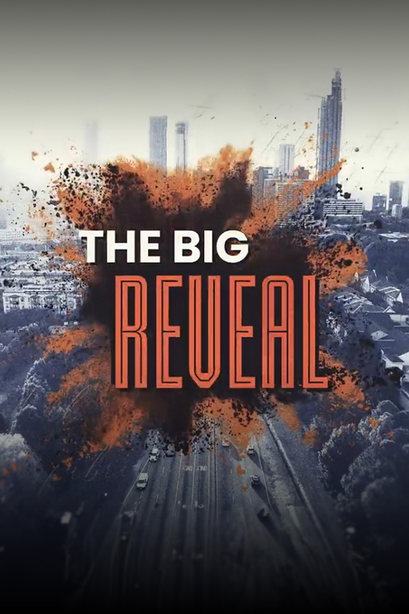 The Big Reveal